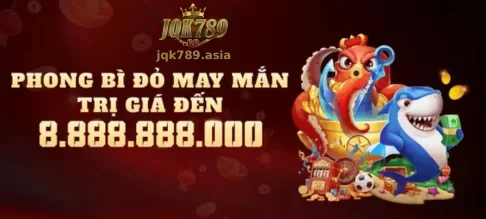 KHUYẾN MÃI JQK789